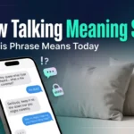pilow talking meaning slang